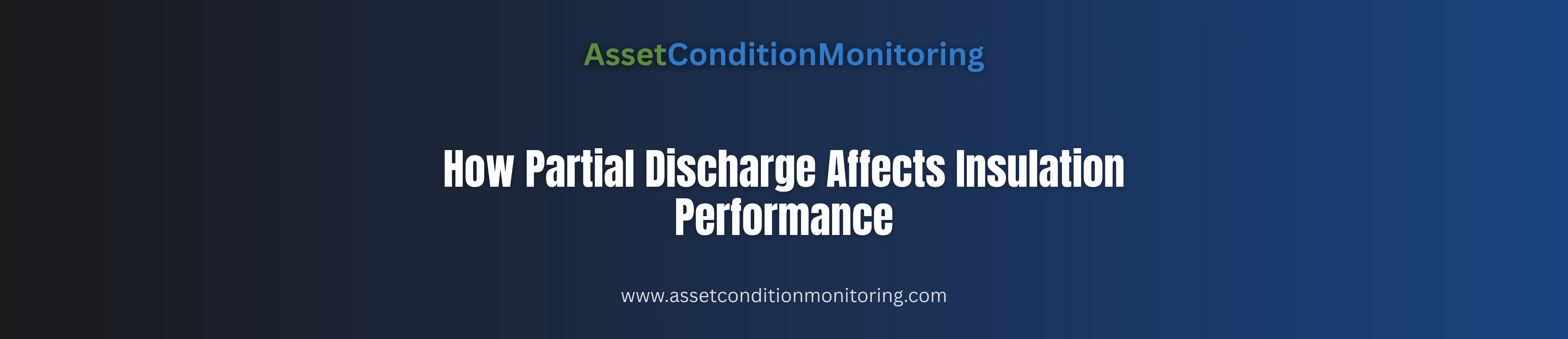 How partial discharge affects Insulation performance