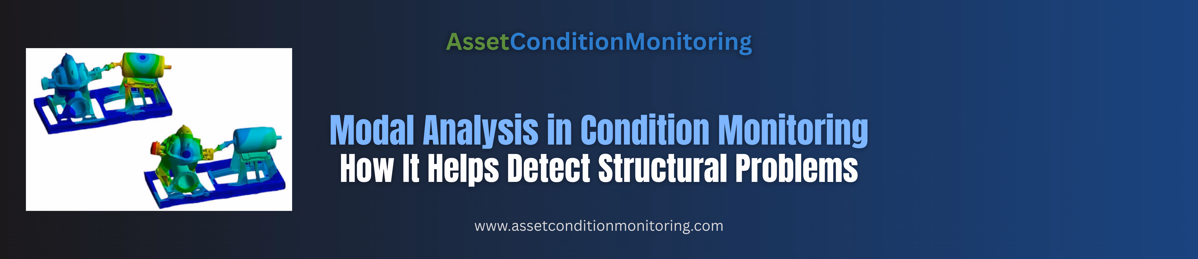 How Modal Analysis in Condition Monitoring Detect Structural Problems